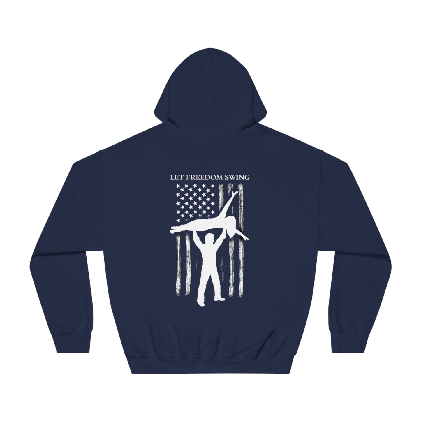 "Let Freedom Swing" Unisex DryBlend® Hooded Sweatshirt