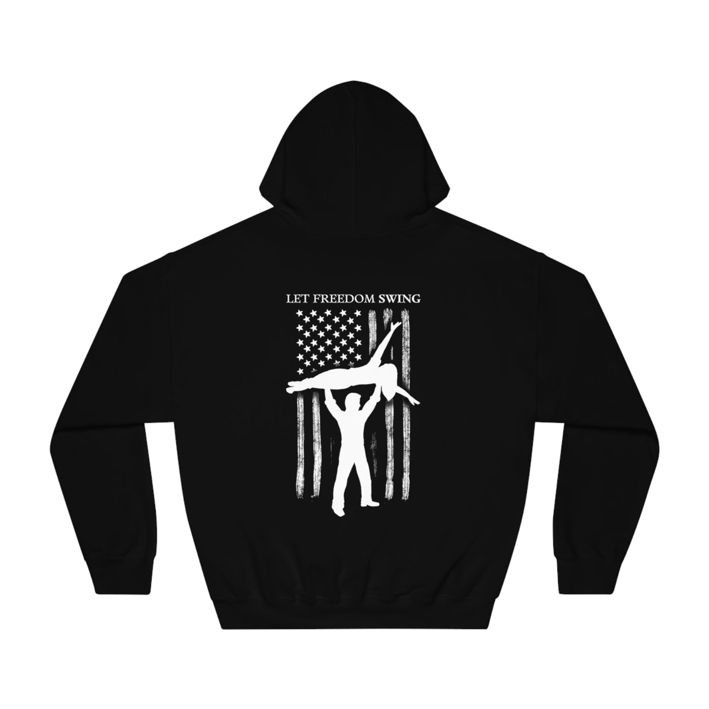 "Let Freedom Swing" Unisex DryBlend® Hooded Sweatshirt